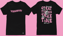Load image into Gallery viewer, BLACK UNISEX &quot;Great Things Take Time&quot; SHIRT
