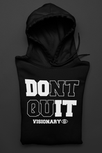 Load image into Gallery viewer, BLACK UNISEX &quot;DONT QUIT&#39;&#39; Hoodie
