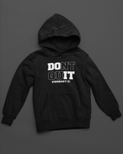 Load image into Gallery viewer, BLACK UNISEX &quot;DONT QUIT&#39;&#39; Hoodie

