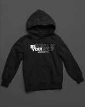 Load image into Gallery viewer, BLACK UNISEX &quot;BE YOU&#39;&#39; Hoodie
