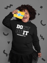 Load image into Gallery viewer, BLACK UNISEX &quot;DONT QUIT&#39;&#39; Hoodie
